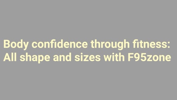 Body Confidence Through Fitness: Embracing All Shapes and Sizes with F95zone