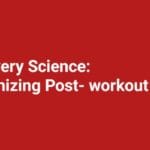 Recovery Science: Maximizing Post-Workout Gains F95zone